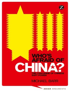 cover image of Who's Afraid of China?